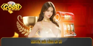 Khuyến mãi sảnh nổ hũ