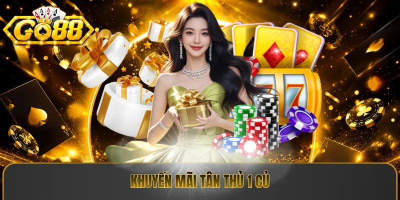 Khuyến mãi tân thủ 1 củ